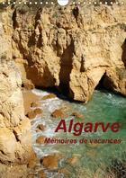 Couverture du livre « Algarve memoires de vacances calendrier mural 2018 din a4 ve - souvenirs eblouissants de vaca » de N N aux éditions Calvendo