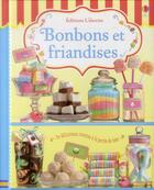 Couverture du livre « Bonbons et friandises » de Abigail Wheatley aux éditions Usborne