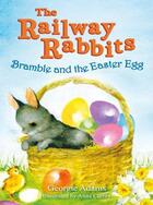 Couverture du livre « Bramble and the Easter Egg » de Georgie Adams aux éditions Orion Digital