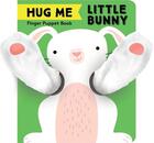Couverture du livre « Hug me little bunny » de Chronicle Books aux éditions Chronicle Books