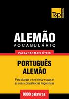 Couverture du livre « Vocabulário Português-Alemão - 9000 palavras mais úteis » de Andrey Taranov aux éditions T&p Books