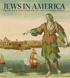 Couverture du livre « Jews in america: from new amsterdam to the yiddish » de Corrsin Stephen D. aux éditions D Giles Limited