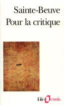 Couverture du livre « Pour la critique » de Charles-Augustin Sainte-Beuve aux éditions Gallimard
