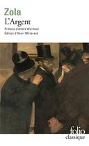 Couverture du livre « L'argent » de Émile Zola aux éditions Folio