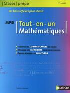 Couverture du livre « CLASSE PREPA ; tout-en-un mathématiques ; MPSI (édition 2009) » de Frederic Denizet aux éditions Nathan