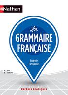 Couverture du livre « La grammaire française (édition 2016) » de Bayol Marie-Claire aux éditions Nathan