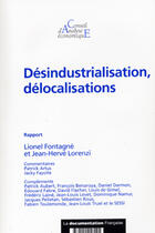 Couverture du livre « Desindustrialisation, delocalisations » de Jean-Herve Lorenzi et Lionel Fontagne aux éditions Documentation Francaise