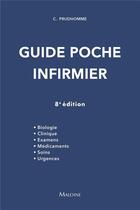 Couverture du livre « Guide poche infirmier (8e édition) » de Christophe Prudhomme aux éditions Maloine