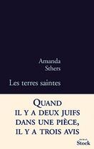 Couverture du livre « Les terres saintes » de Amanda Sthers aux éditions Stock