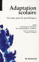 Couverture du livre « Adaptation scolaire » de Guillard-S aux éditions Elsevier-masson