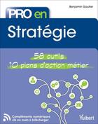 Couverture du livre « Pro en... : stratégie » de Benjamin Gautier aux éditions Vuibert