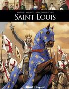 Couverture du livre « Saint-Louis » de Mathieu Mariolle et Filippo Cenni et Alex Nikolavitch aux éditions Glenat Bd