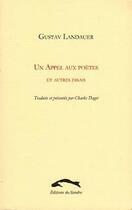 Couverture du livre « Un appel aux poètes et autres essais » de Gustav Landauer aux éditions Editions Du Sandre