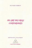 Couverture du livre « Au gré des regs contondants » de Olivier Verdun aux éditions Editions De L'atlantique