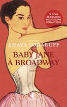 Couverture du livre « Baby Jane à Broadway » de Ahava Soraruff aux éditions Charleston