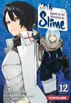 Couverture du livre « Moi, quand je me réincarne en Slime Tome 12 » de Fuse et Taiki Kawakami et Vah Mitz aux éditions Kurokawa