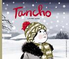 Couverture du livre « Tancho » de Luciano Lozano aux éditions Editions Des Elephants