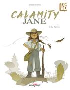 Couverture du livre « Calamity Jane Tome 1 : la fièvre » de Adeline Avril aux éditions 48h Bd