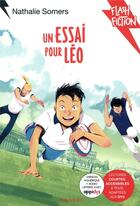 Couverture du livre « Un essai pour Léo » de Nathalie Somers et Oriol Vidal aux éditions Rageot