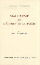 Couverture du livre « Mallarme Et L'Ethique De » de Andre Stanguennec aux éditions Vrin