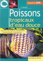 Couverture du livre « Poissons d'aquarium d'eau douce » de Parisse aux éditions De Vecchi