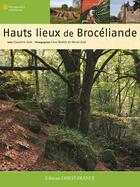 Couverture du livre « Hauts lieux de Brocéliande. » de Glot/Boelle aux éditions Ouest France