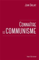 Couverture du livre « Connaître le communisme » de Jean Daujat aux éditions Tequi
