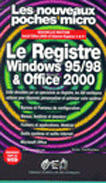 Couverture du livre « Le Registre De Windows Et Office » de Jean Vuillaume aux éditions Eyrolles