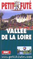 Couverture du livre « VALLEE DE LA LOIRE (édition 2003) » de Collectif Petit Fute aux éditions Le Petit Fute