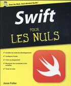 Couverture du livre « Swift pour les nuls » de Jesse Feiler aux éditions First Interactive