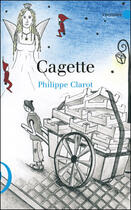 Couverture du livre « Cagette » de Philippe Clarot aux éditions Le Publieur