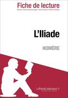 Couverture du livre « L'Iliade d'Homère » de Hadrien Seret et Ariane Cesar aux éditions Lepetitlitteraire.fr