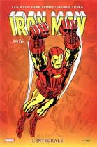 Couverture du livre « Iron Man : Intégrale vol.10 : 1976 » de George Tuska et Gerry Conway et Herb Trimpe et Len Wein aux éditions Panini