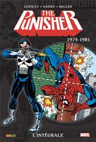 Couverture du livre « The Punisher : Intégrale vol.1 : 1974-1981 » de Gerry Conway et Len Wein et Marv Wolfman aux éditions Panini