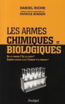 Couverture du livre « Vers la guerre chimique et bactériologique » de Daniel Riche et Patrice Binder aux éditions Archipel