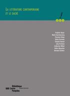 Couverture du livre « La littérature contemporaine et le sacré » de  aux éditions Bpi Pompidou