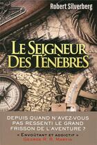 Couverture du livre « Le seigneur des ténèbres » de Robert Silverberg aux éditions Anne Carriere