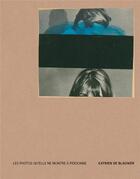 Couverture du livre « Les photos qu'elle ne montre à personne » de Katrien De Blauwer et Pierre Hourquet aux éditions Textuel