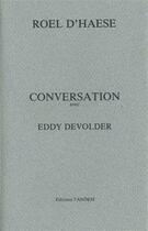 Couverture du livre « D'haese roel ; conversation avec eddy devolder » de Roel D'Haese et Eddy Devolder aux éditions Tandem