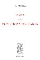 Couverture du livre « Leçons sur les fonctions de lignes » de Vito Volterra aux éditions Jacques Gabay