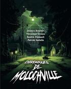 Couverture du livre « Chroniques de Molochville » de Jocelyn Boisvert aux éditions Les Malins