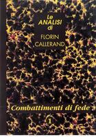 Couverture du livre « Combattimenti di fede » de Florin Callerand aux éditions Roche D'or