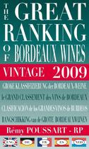 Couverture du livre « Le grand classement des vins de Bordeaux 2009 » de Remy Poussart aux éditions Remy Poussart