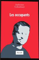 Couverture du livre « Les occupants » de Ambroise Colombani aux éditions Fauves