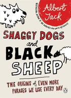 Couverture du livre « Shaggy Dogs and Black Sheep » de Albert Jack aux éditions Penguin Books Ltd Digital