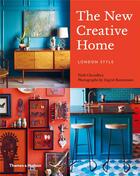 Couverture du livre « The new creative home: london style » de Choudhry Talib aux éditions Thames & Hudson