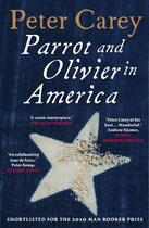 Couverture du livre « Parrot and Olivier in America » de Peter Carey aux éditions Penguin Books Ltd Digital