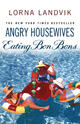 Couverture du livre « Angry Housewives Eating Bon Bons » de Lorna Landvik aux éditions Epagine