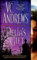 Couverture du livre « Delia's Gift » de Andrews V C aux éditions Pocket Books