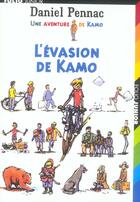 Couverture du livre « Kamo Tome 4 : l'évasion de Kamo » de Daniel Pennac aux éditions Gallimard-jeunesse